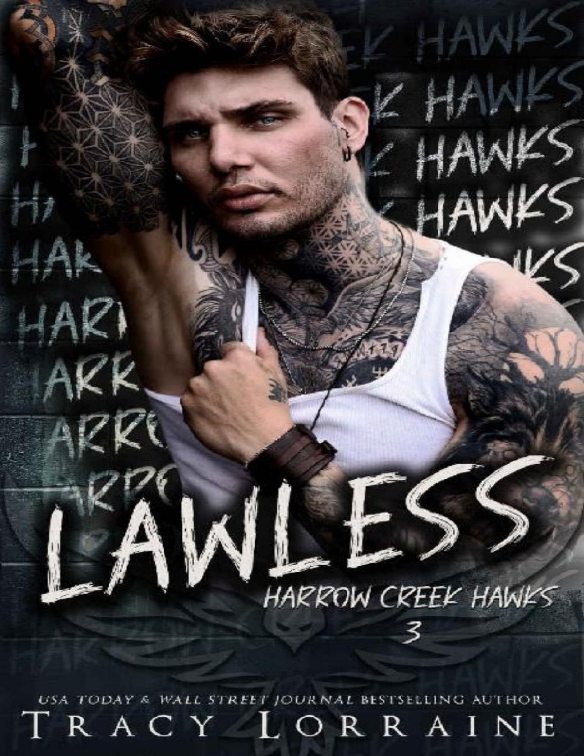 Lawless A Dark Captive Why Choose Romance Harrow Creek Hawks Book 3 Tracy Lorraine