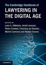 Cambridge Handbook Of Lawyering In The Digital Age Larry A Dimatteo