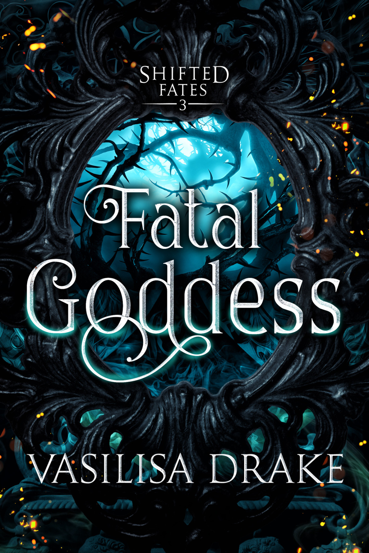 Fatal Goddess Shifted Fates Book 3 Vasilisa Drake
