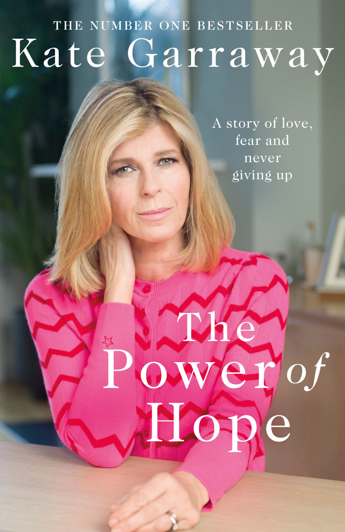 The Power Of Hope Kate Garraway