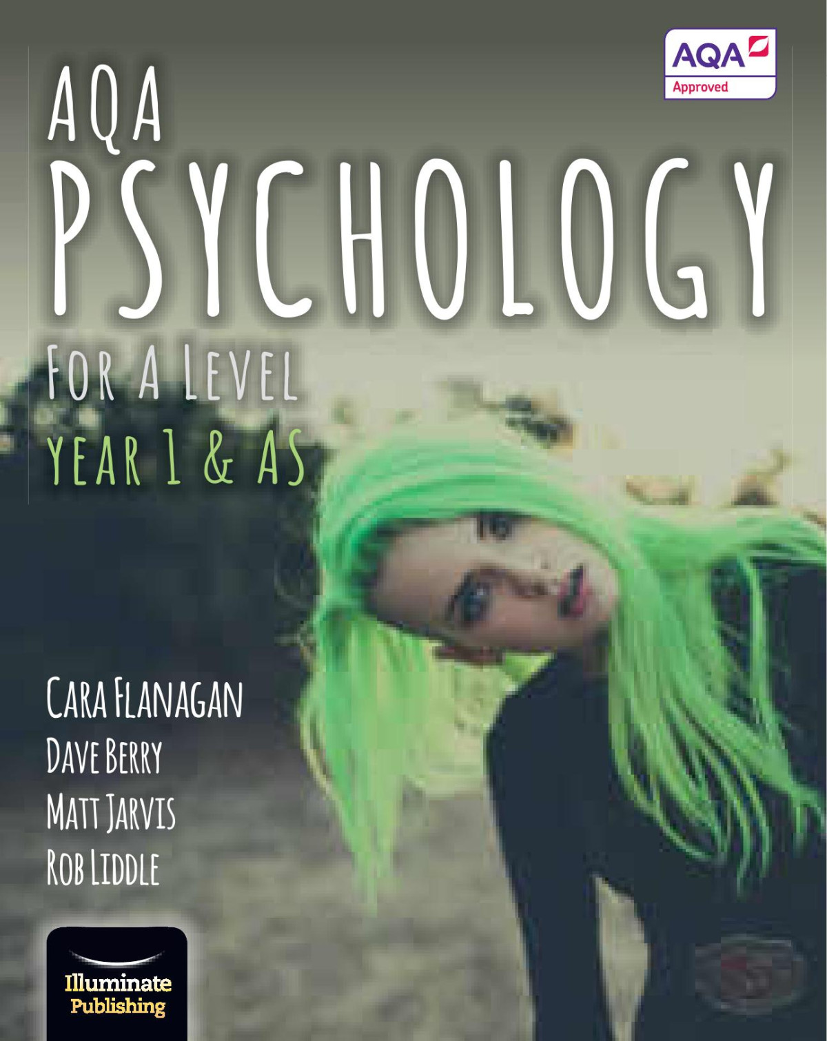 Aqa Psychology For A Level Year 1 As S Caraflanagan