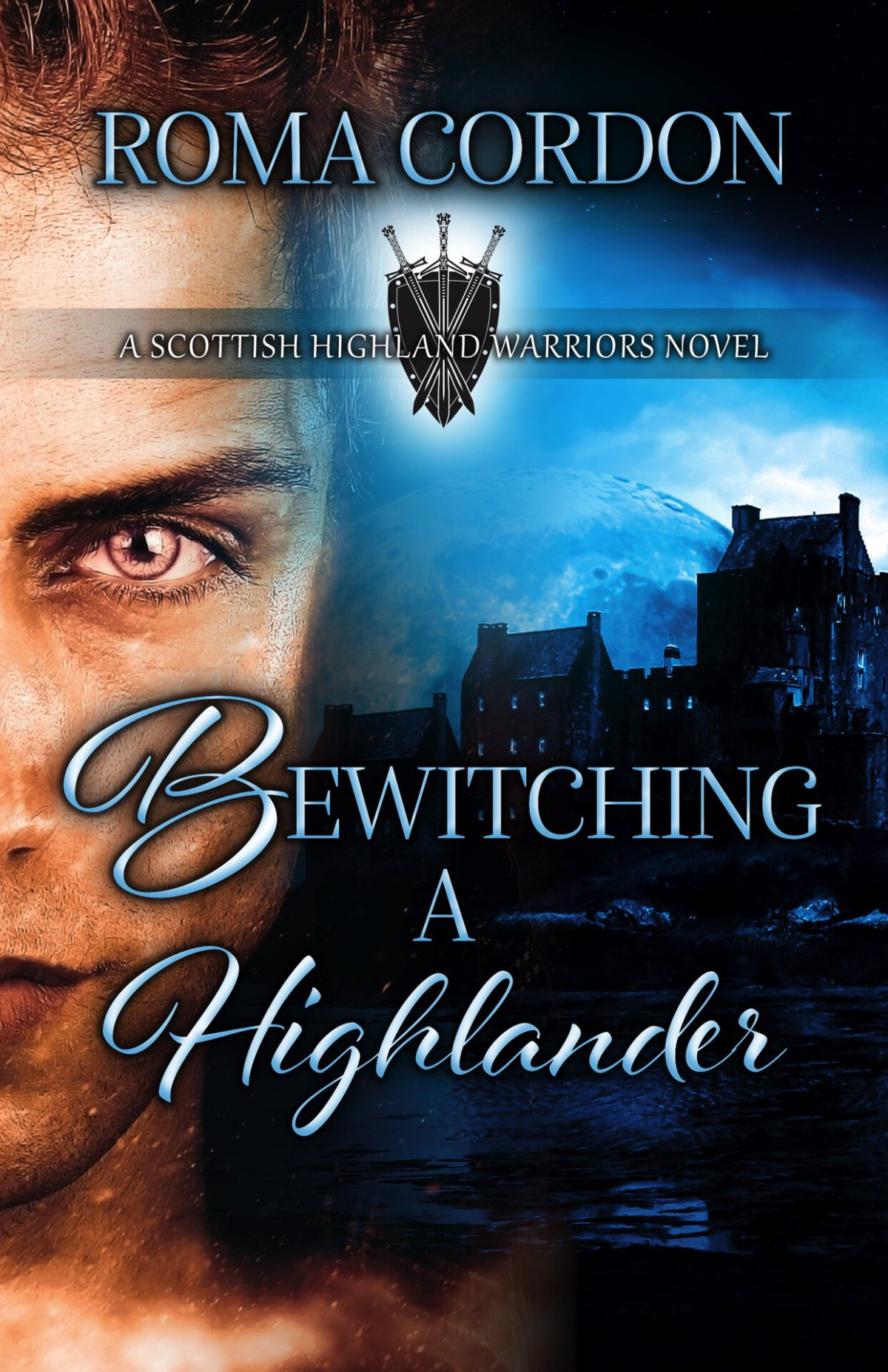 Bewitching A Highlander 1st Edition Cordon Roma