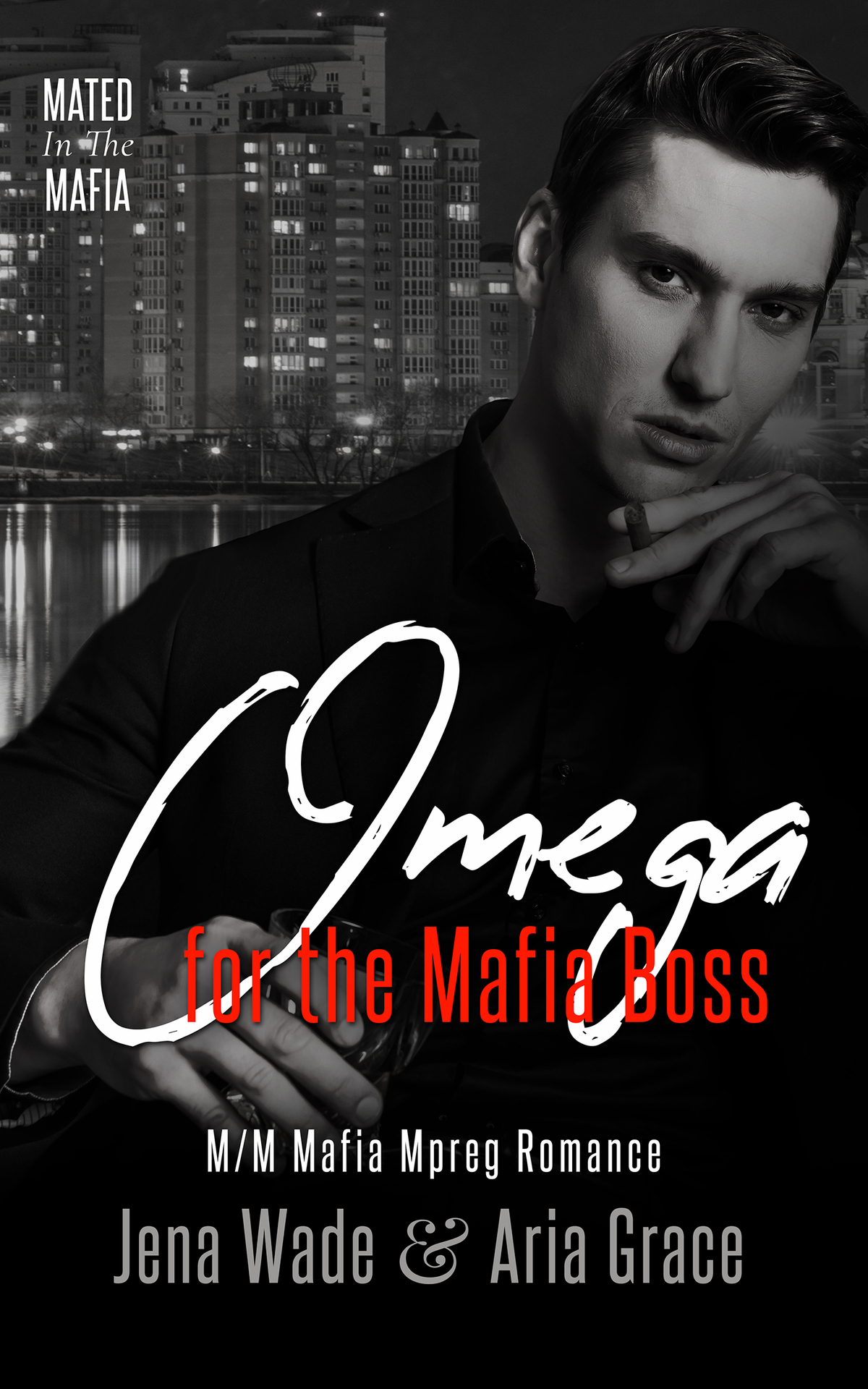 Omega For The Mafia Boss Jena Wade Aria Grace
