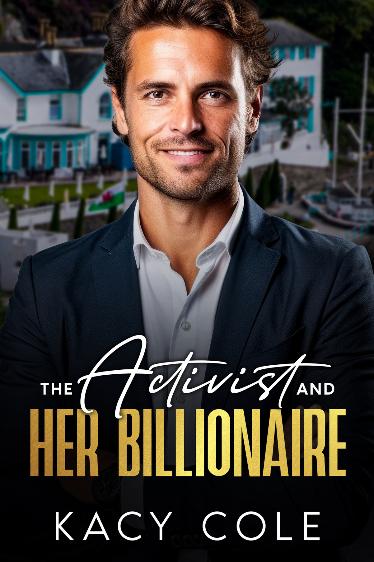 The Activist And Her Billionaire Kacy Cole