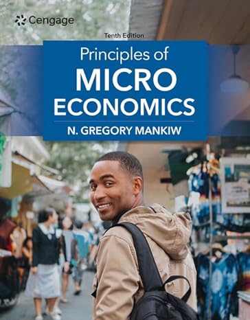 Principles Of Microeconomics 10th Edition Mankiw N Gregory