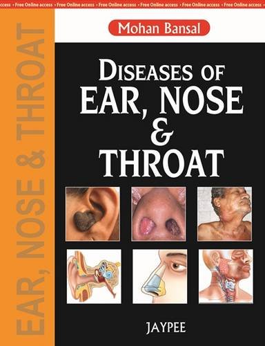 Diseases Of Ear Nose And Throat Head And Neck Surgery 1st Edition Bansal