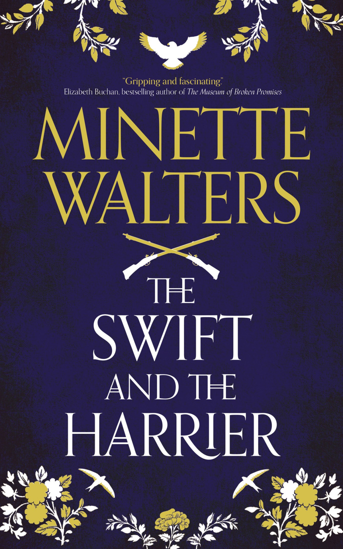 The Swift And The Harrier Minette Walters