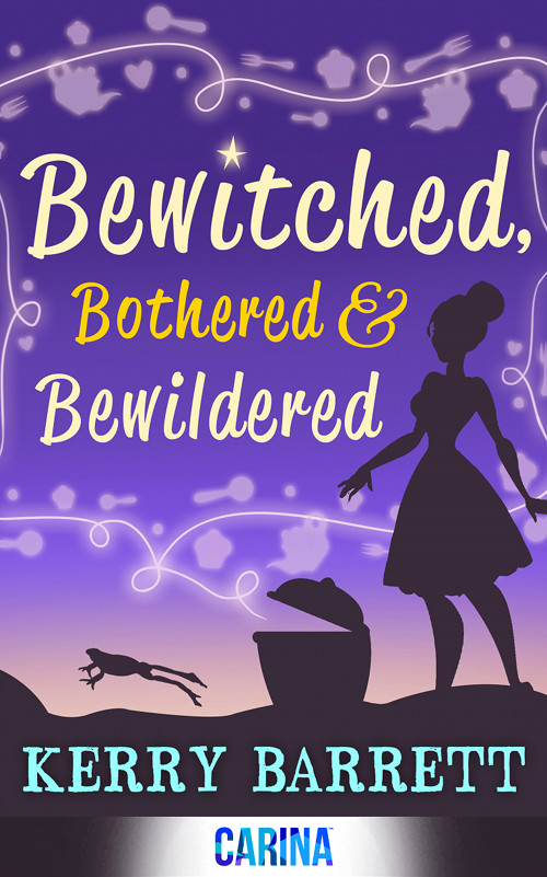 Bewitched Bothered And Bewildered Kerry Barrett
