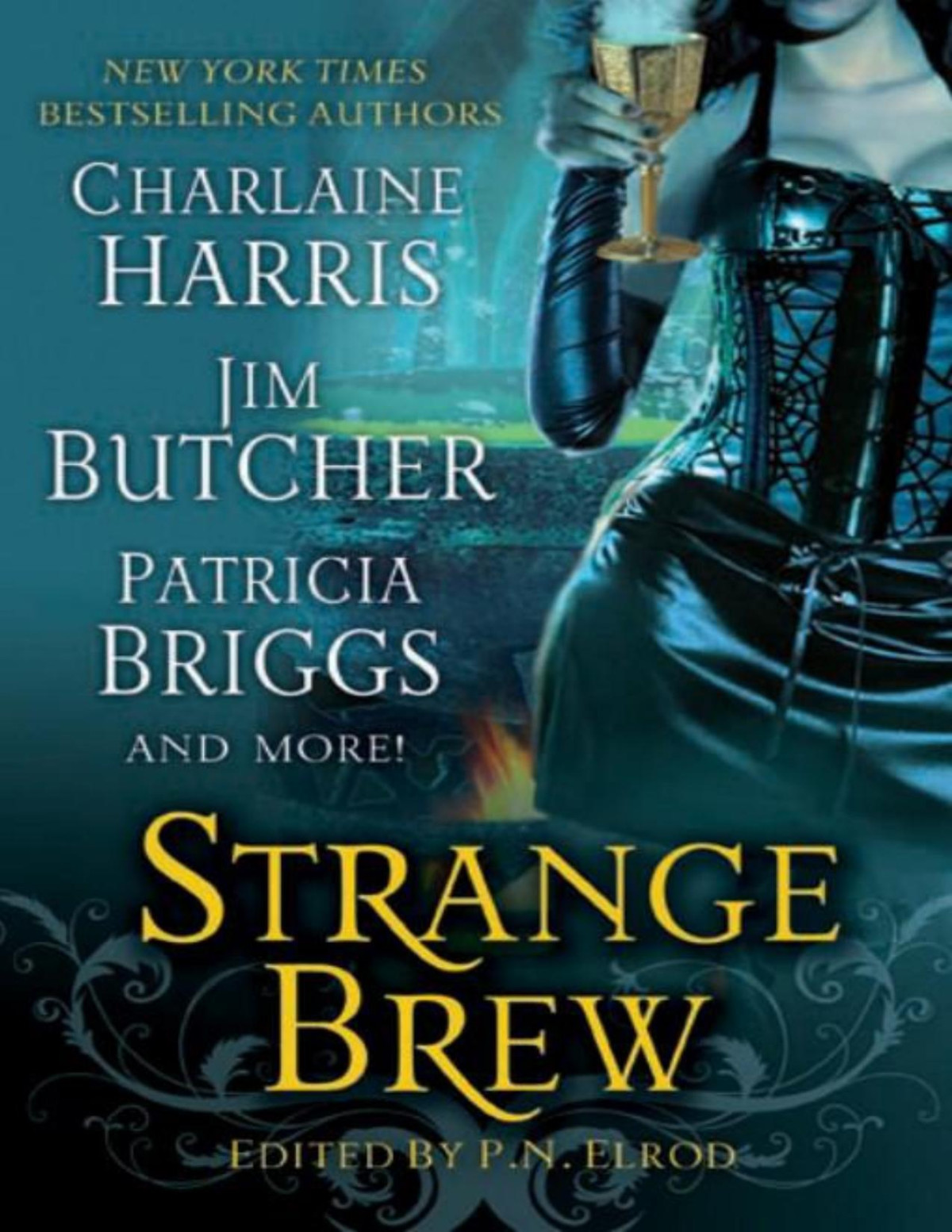 Strange Brew Charlaine Harris Patricia Briggs Jim Butcher