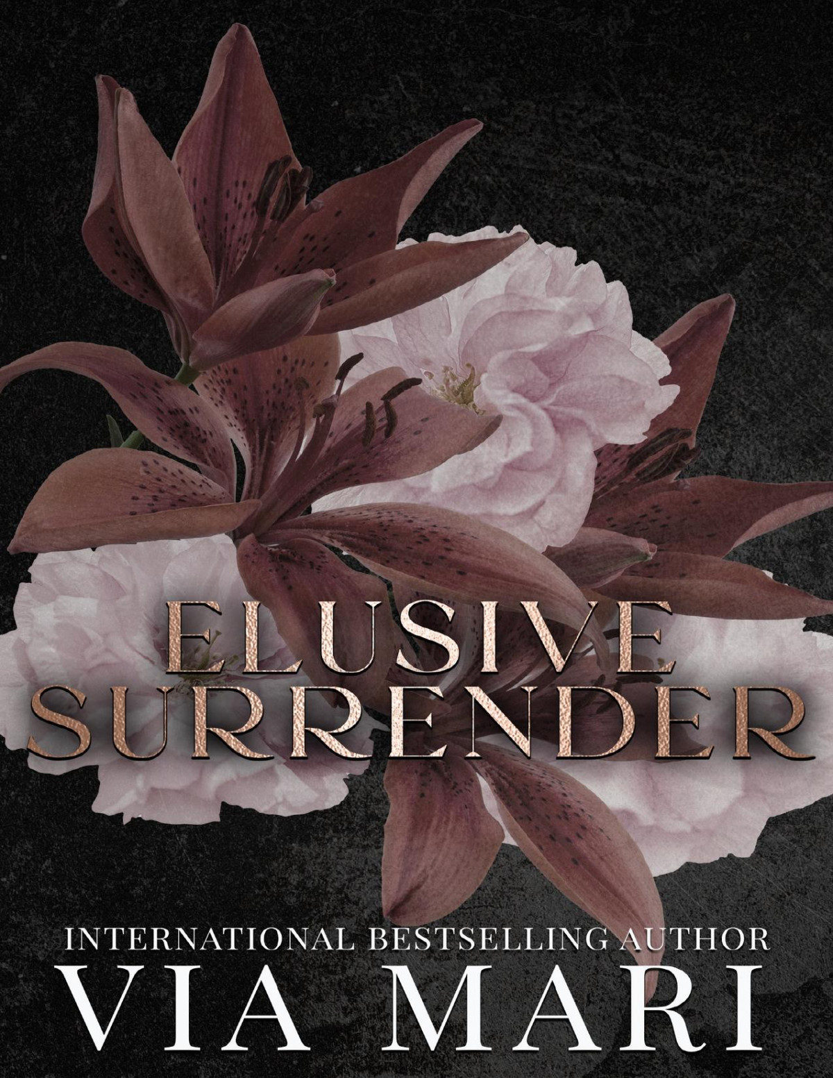 Elusive Surrender A Dark Mafia Romance Sinful Duets Book 3 Via Mari