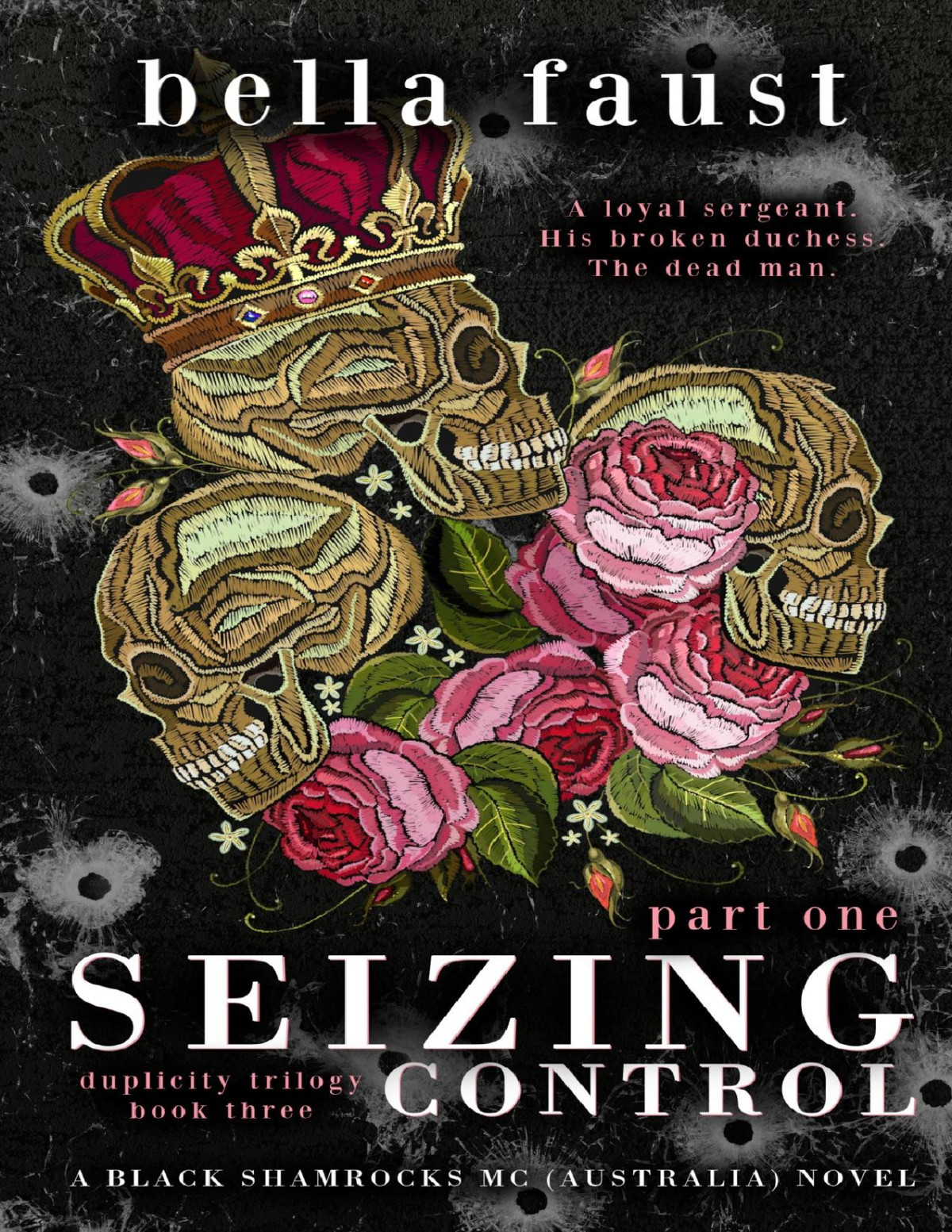 Seizing Control Part One A Dark And Angsty Love Triangle Romance Bella Faust