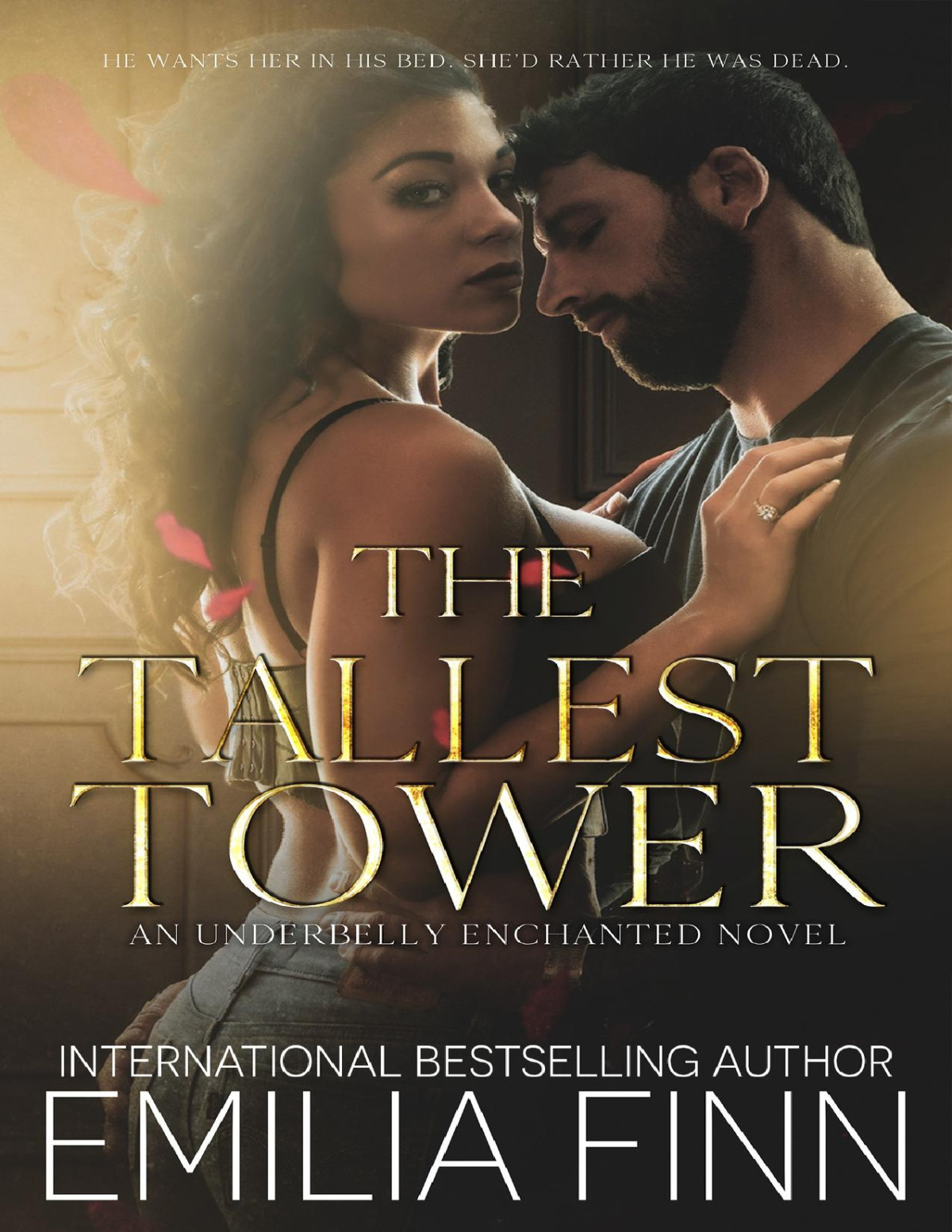 The Tallest Tower Underbelly Enchanted Emilia Finn