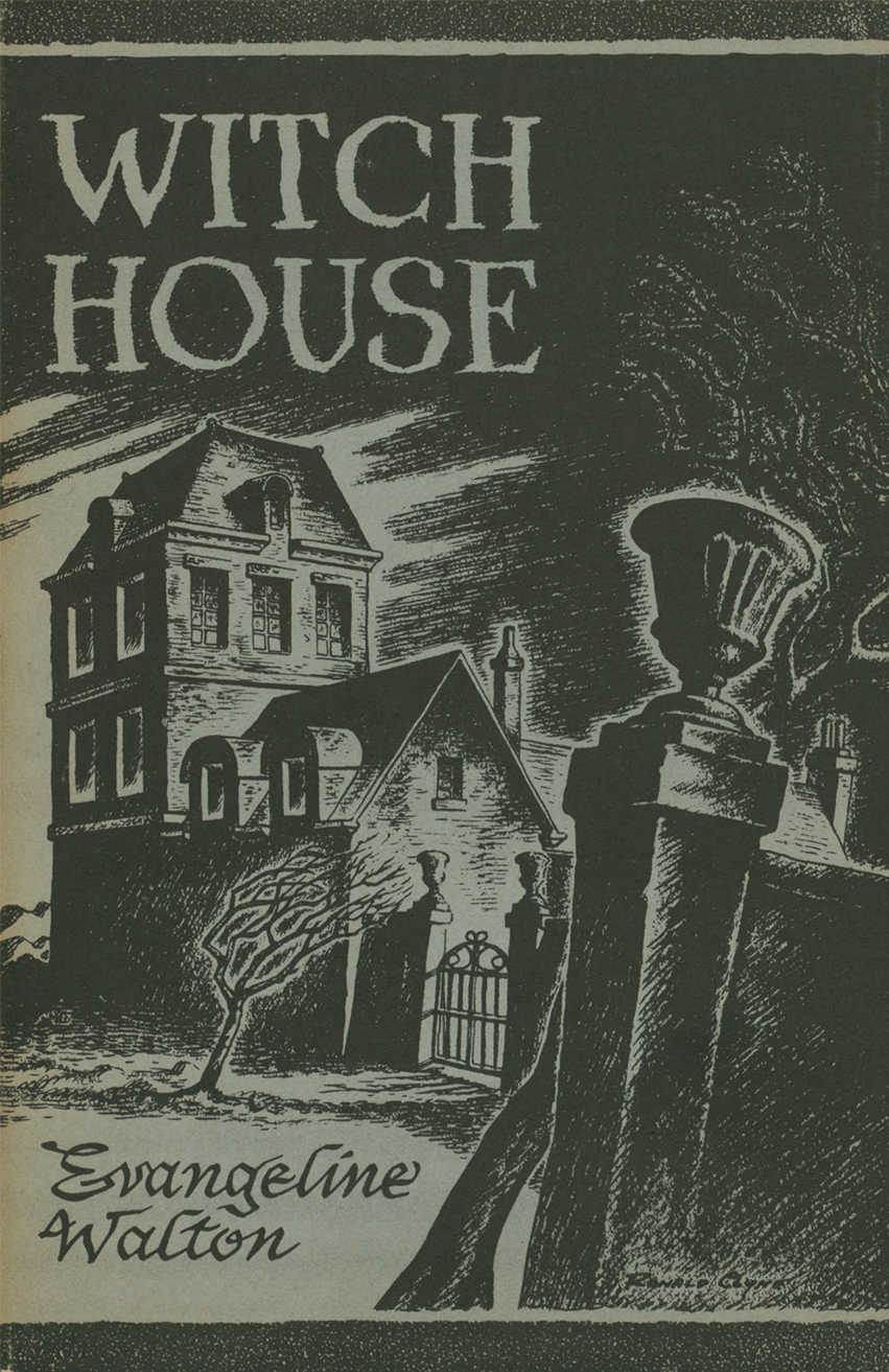 Witch House Evangeline Walton