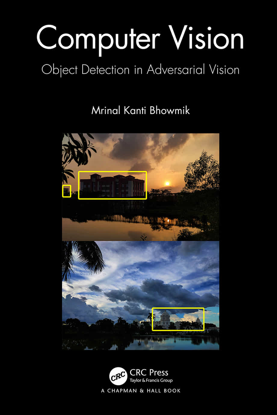 Computer Vision Object Detection In Adversarial Vision 1st Edition Bhowmik