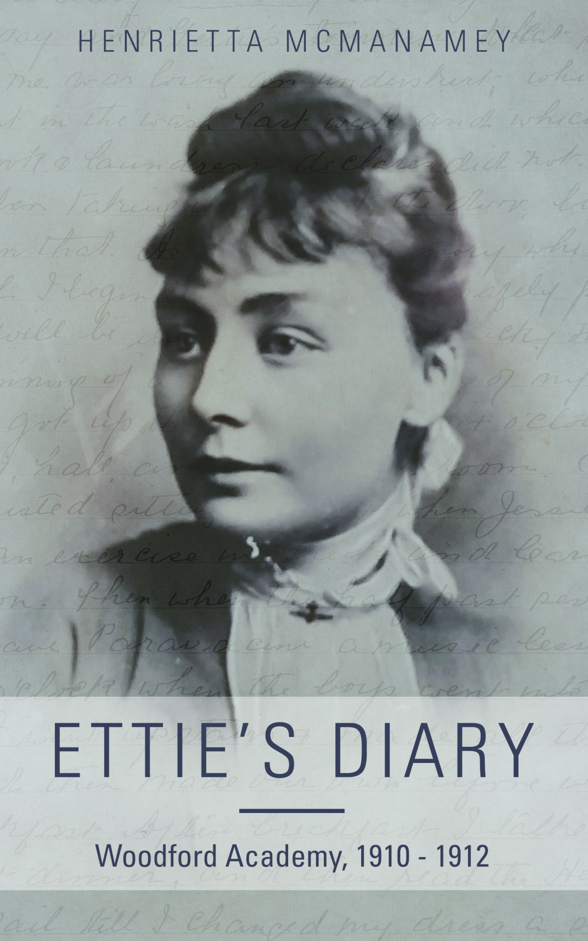 Etties Diary Henrietta Mcmanamey