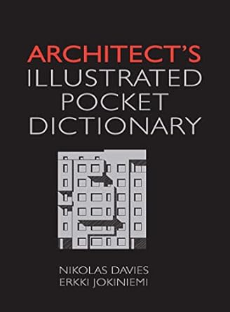 Architects Illustrated Pocket Dictionary Nikolas Davies Erkki Jokiniemi
