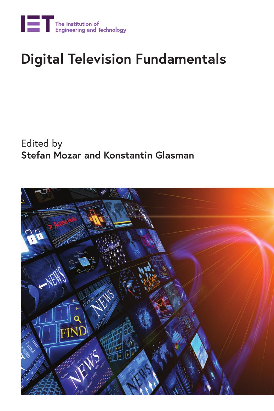 Digital Television Systems Fundamentals Broadcast Systems Stefan Mozar