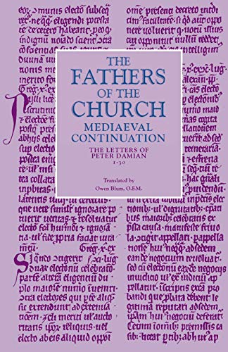 Letters 130 Fathers Of The Church Medieval Continuations Damian