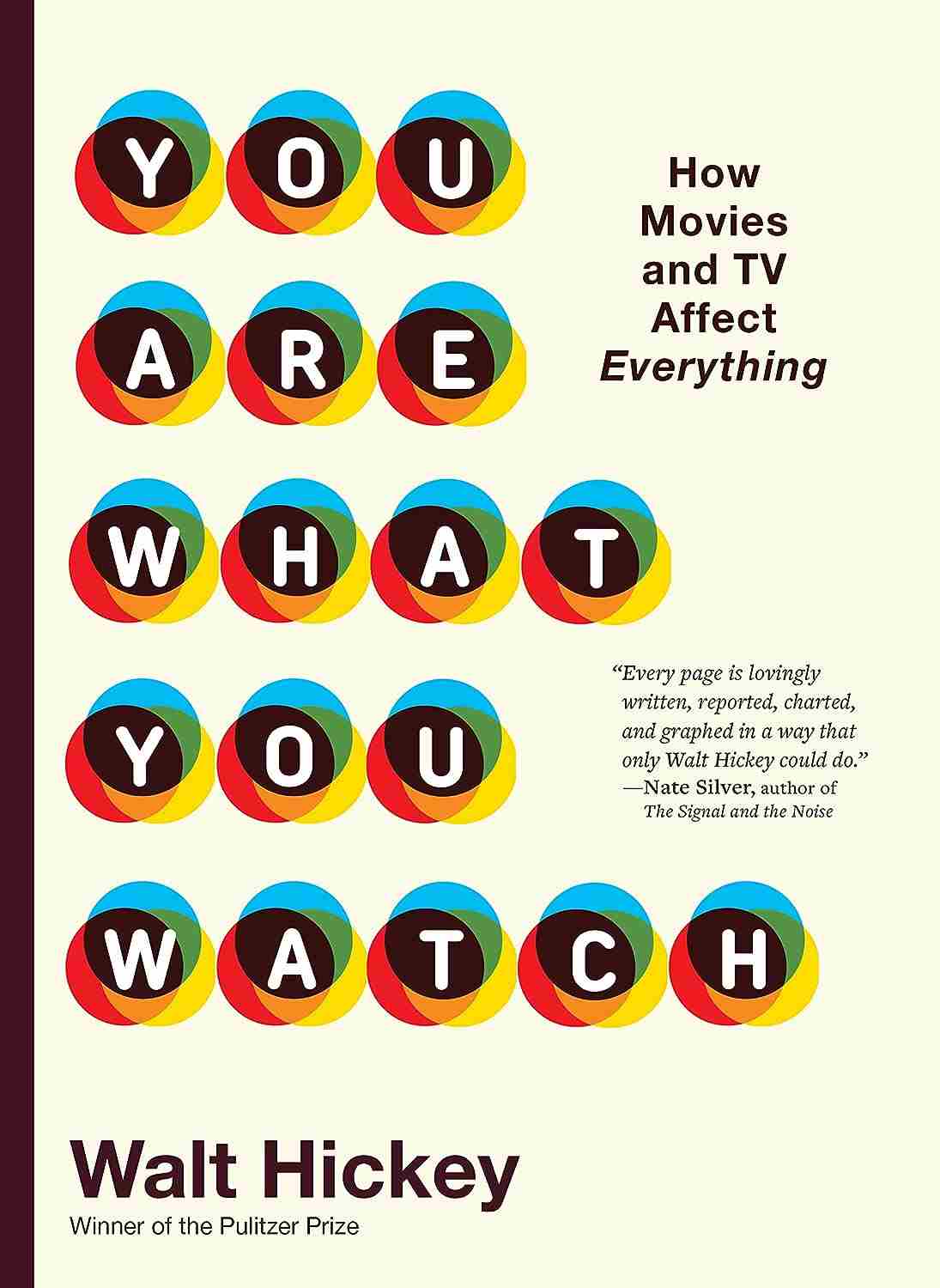 You Are What You Watch Walter Hickey Heather Jones