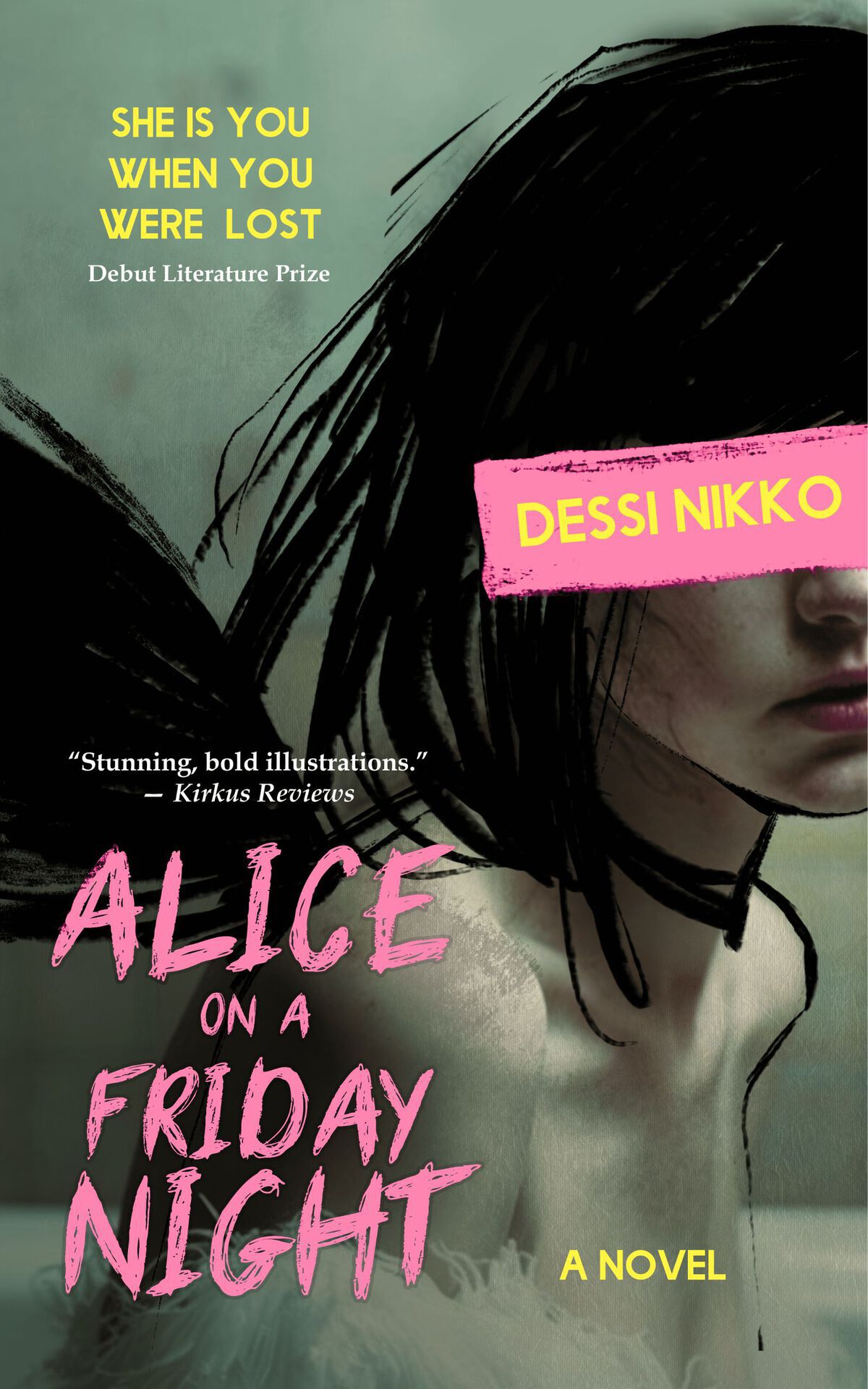 Alice On A Friday Night A Novel Of Addictions And Dreams Dessi Nikko