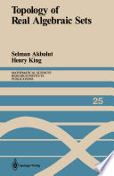 Topology Of Real Algebraic Sets Selman Akbulut Henry King