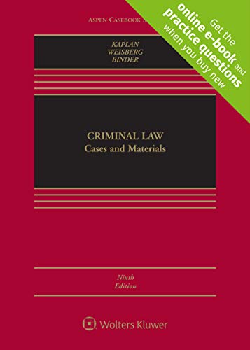 Criminal Law Cases And Materials Connected Ebook With Study Center Aspen Casebook John Kaplan