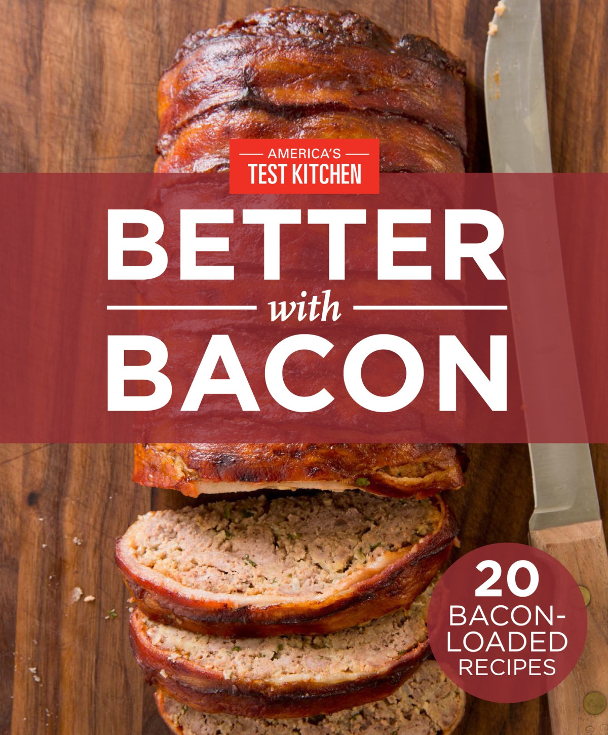 Better With Bacon Americas Test Kitchen