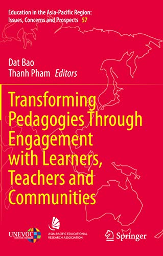 Transforming Pedagogies Through Engagement With Learners Teachers And Communities 1st Ed 2021 Dat Bao