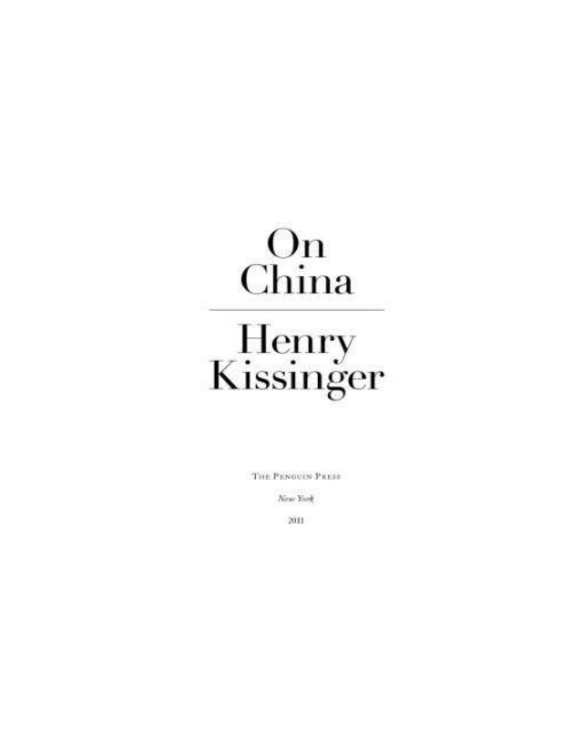 On China 1st Edition Kissinger Henry