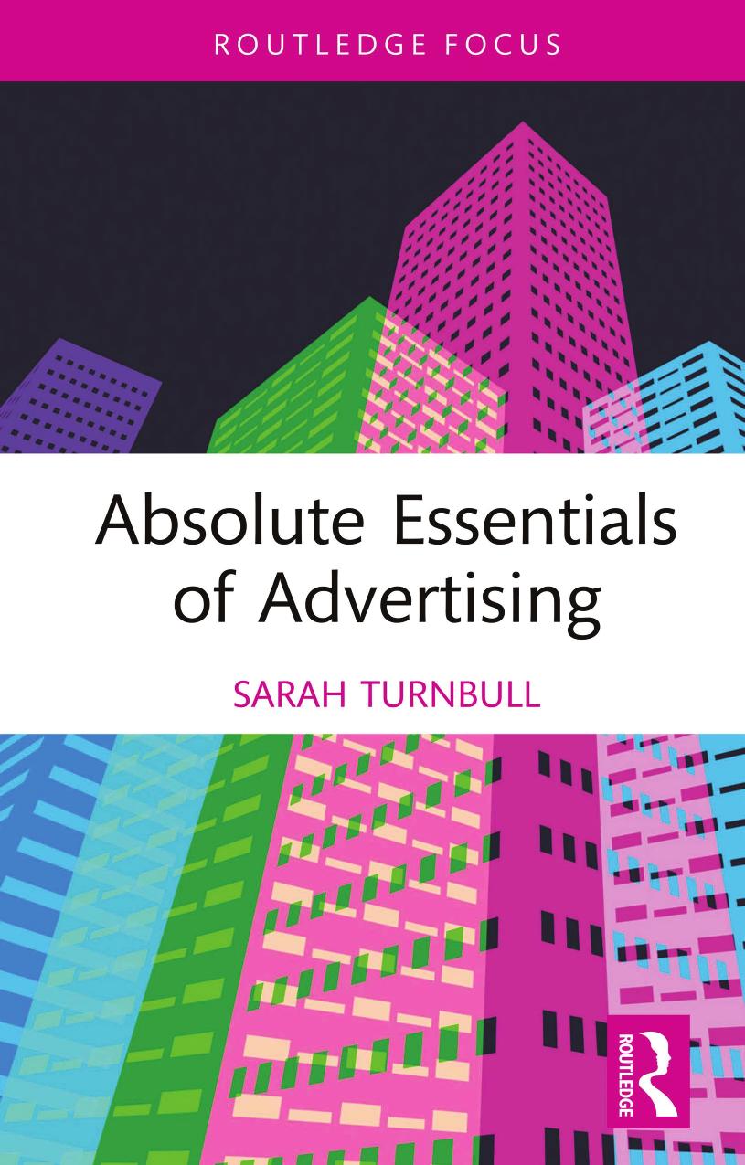 Absolute Essentials Of Advertising 1st Edition Sarah Turnbull