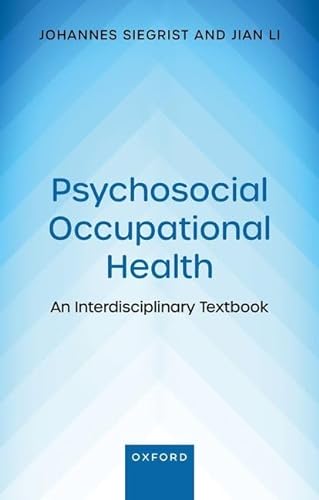 Psychosocial Occupational Health An Interdisciplinary Textbook Siegrist