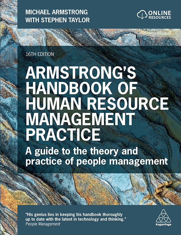 Armstrongs Handbook Of Human Resource Management Practice A Guide To The Theory And Practice Of People Management 16th Edition Armstrong