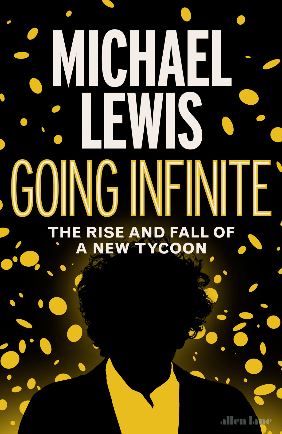 Going Infinite Michael Lewis