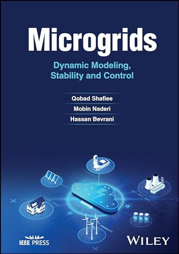 Microgrids Dynamic Modeling Stability And Control 1st Edition Qobad Shafiee