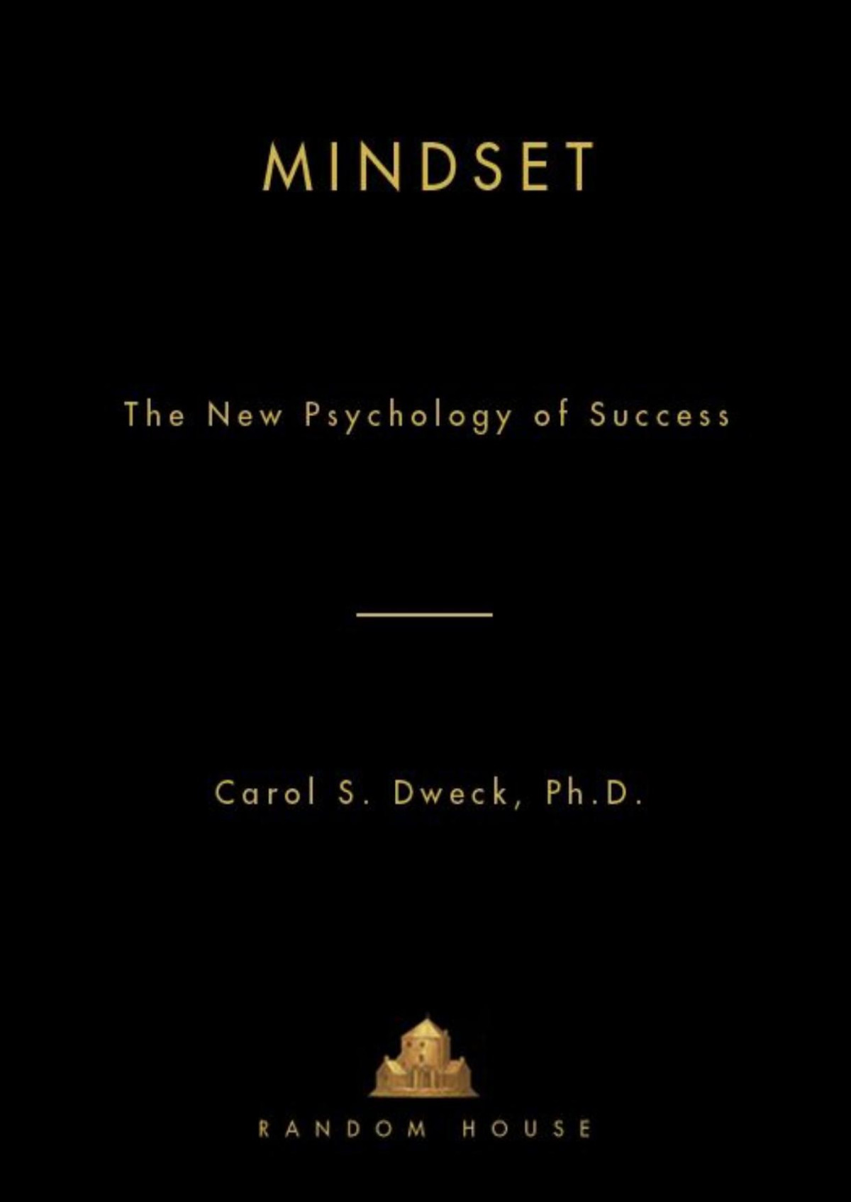Mindset The New Psychology Of Success Carol Dweck