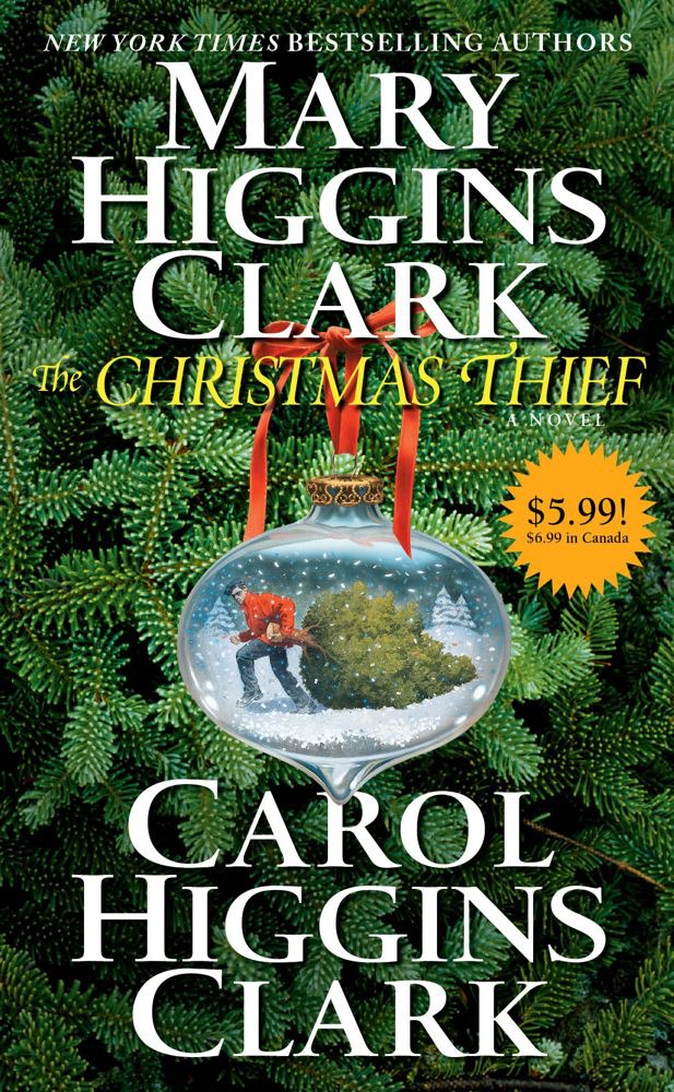 The Christmas Thief Mary Higgins Clark Carol Higgins Clark