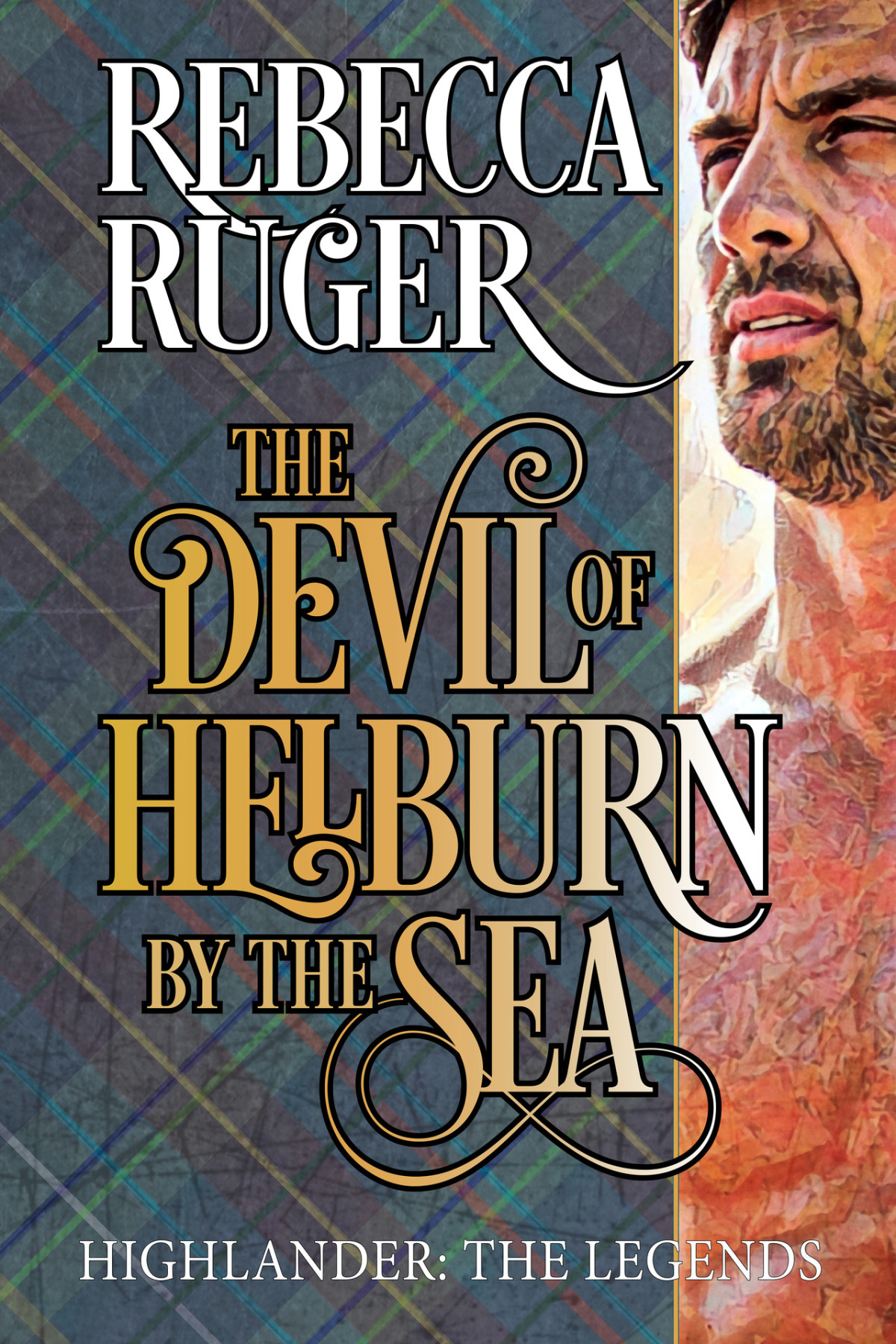 The Devil Of Helburn By The Sea 1st Edition Rebecca Ruger