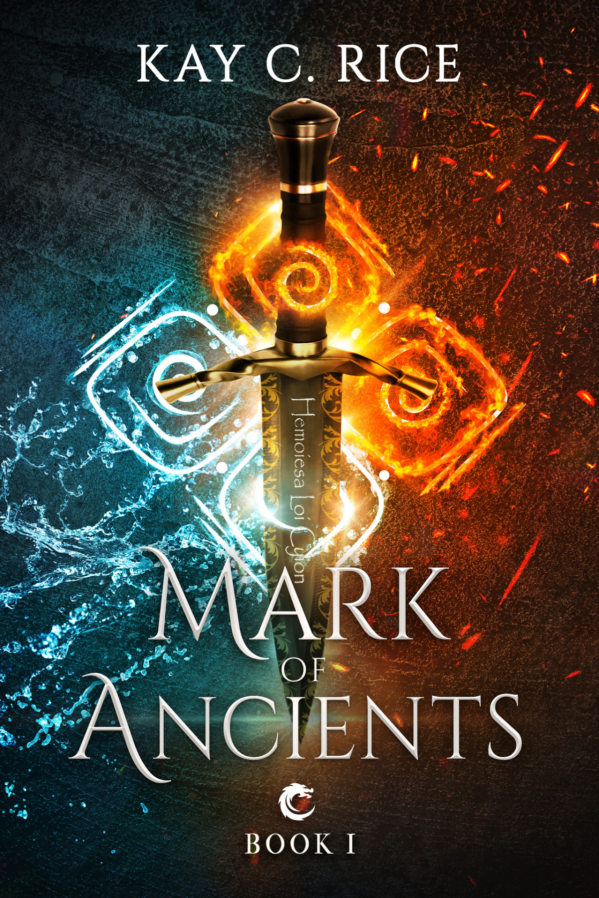 Mark Of Ancients Kay C Rice