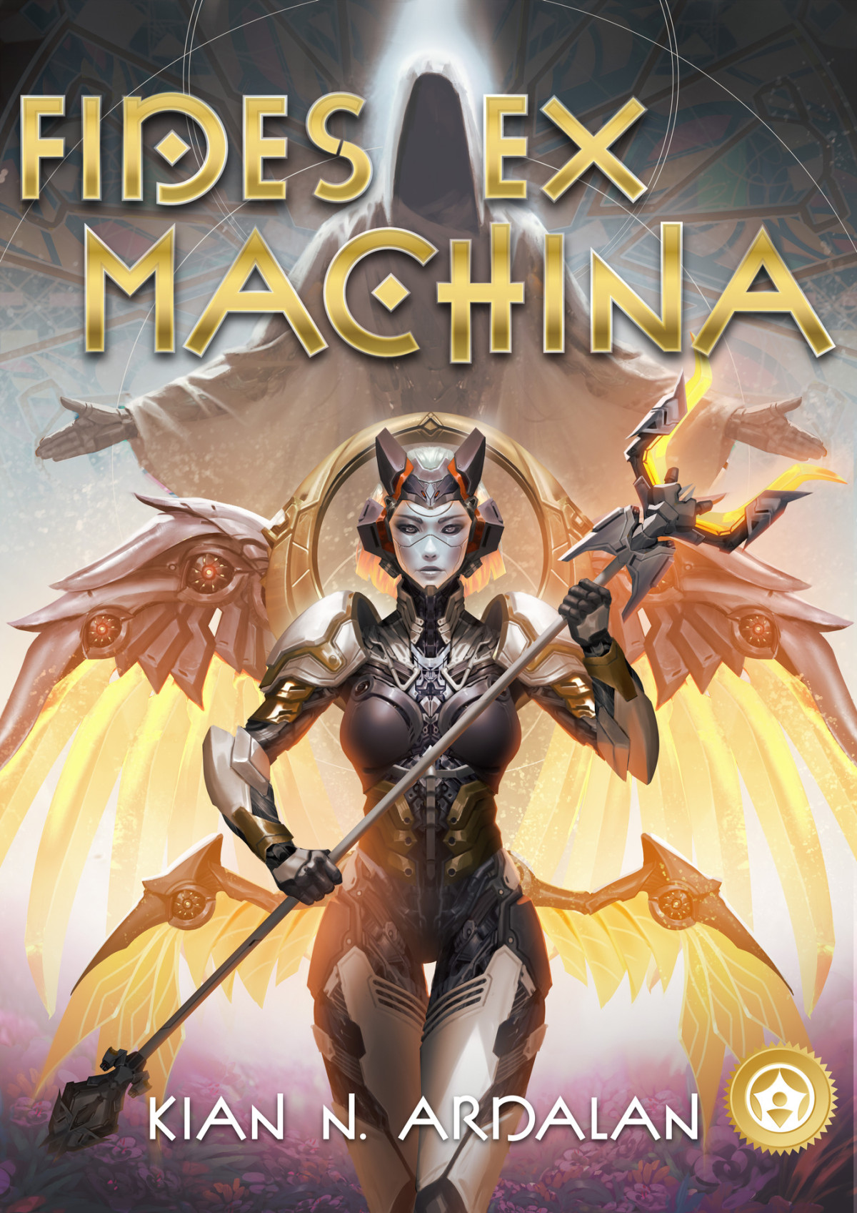 Fides Ex Machina Kian N Ardalan