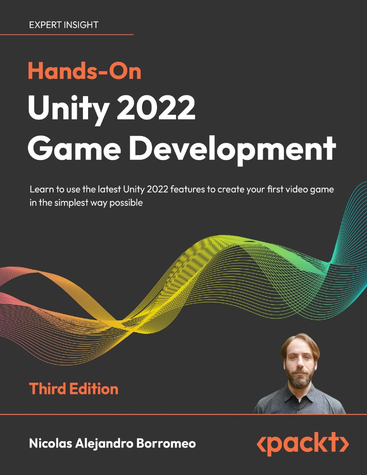 Handson Unity 2022 Game Development Third Edition 3 Converted Nicolas Alejandro Borromeo