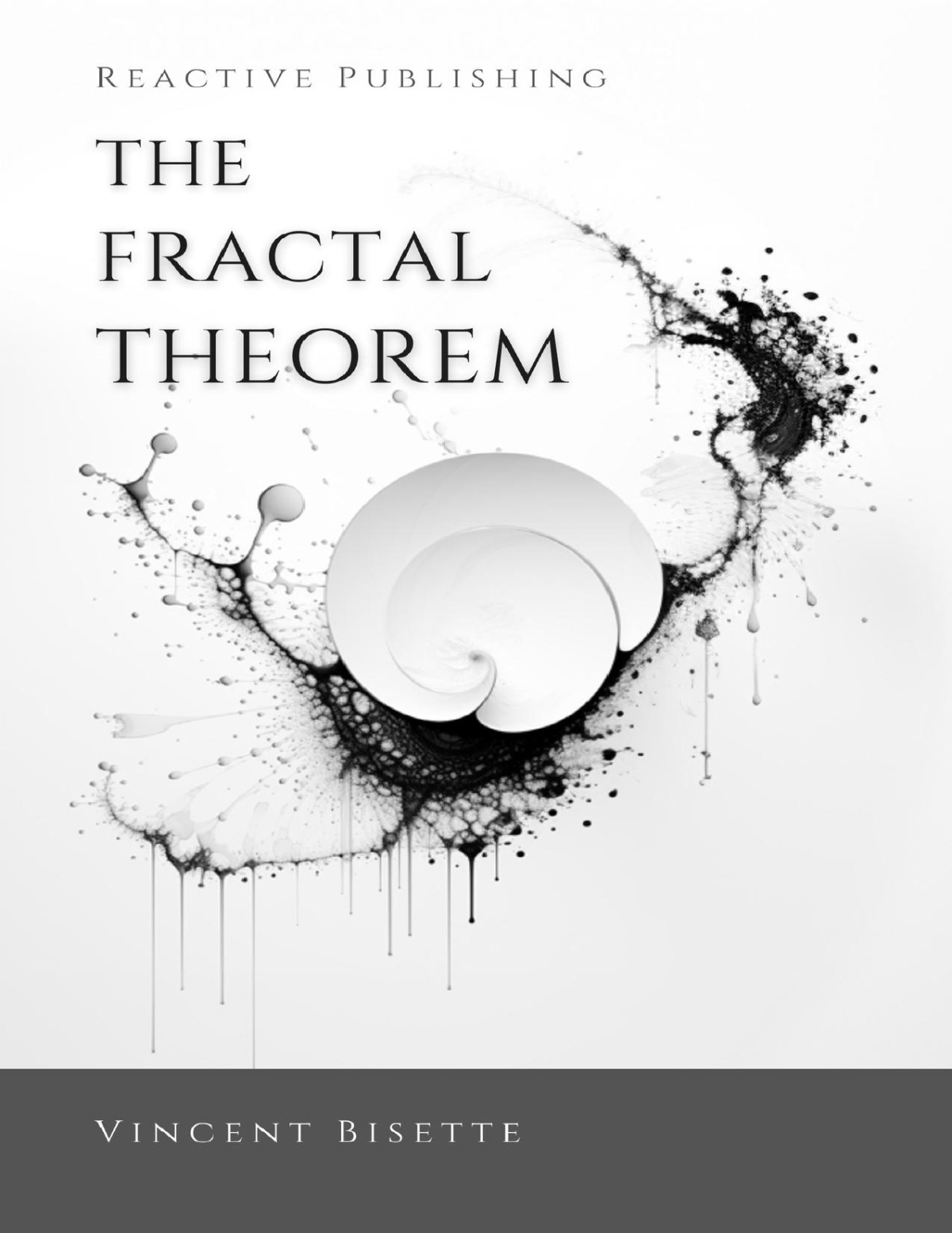 The Fractal Theorem Master Financial Chaos A Practical Examination Of Choas Theory Applied To Finance Sampson