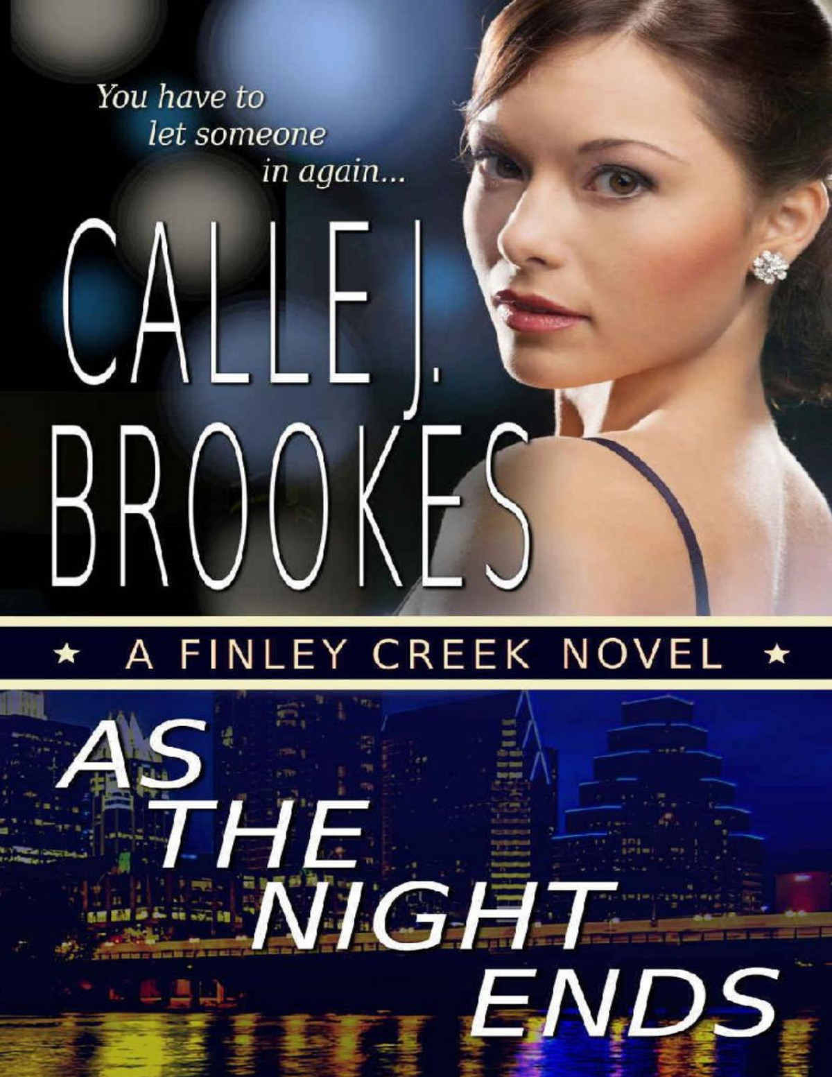 As The Night Ends Calle J Brookes