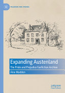 Expanding Austenland The Pride And Prejudice Fanfiction Archive Ine Madden
