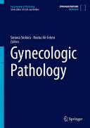 Gynecologic Pathology 1st Simona Stolnicu Rouba Alifehmi