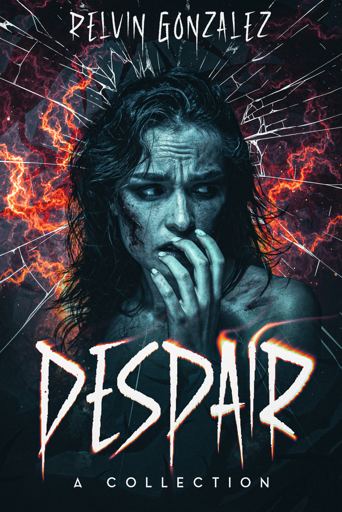 Despair A Collection Of Horror Short Stories Relvin Gonzalez
