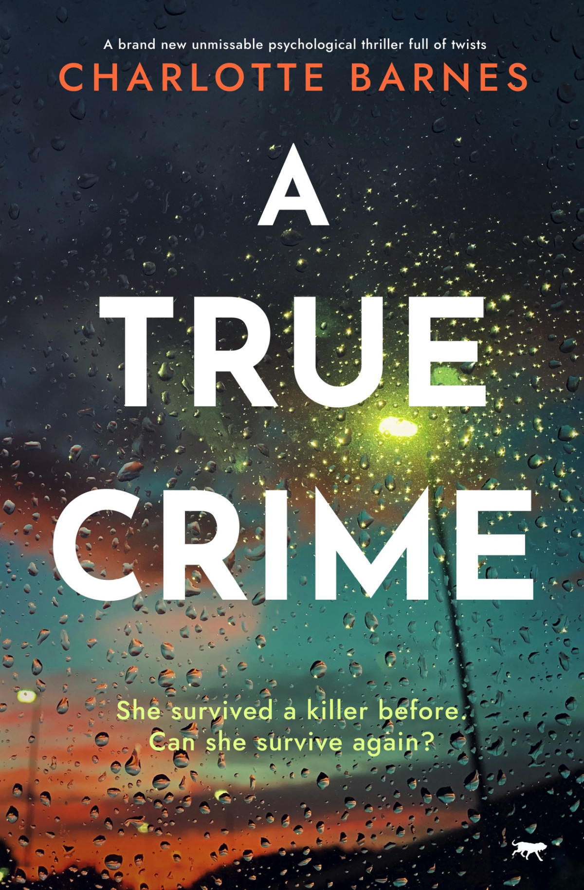 A True Crime A Brand New Unmissable Psychological Thriller Full Of Twists Charlotte Barnes