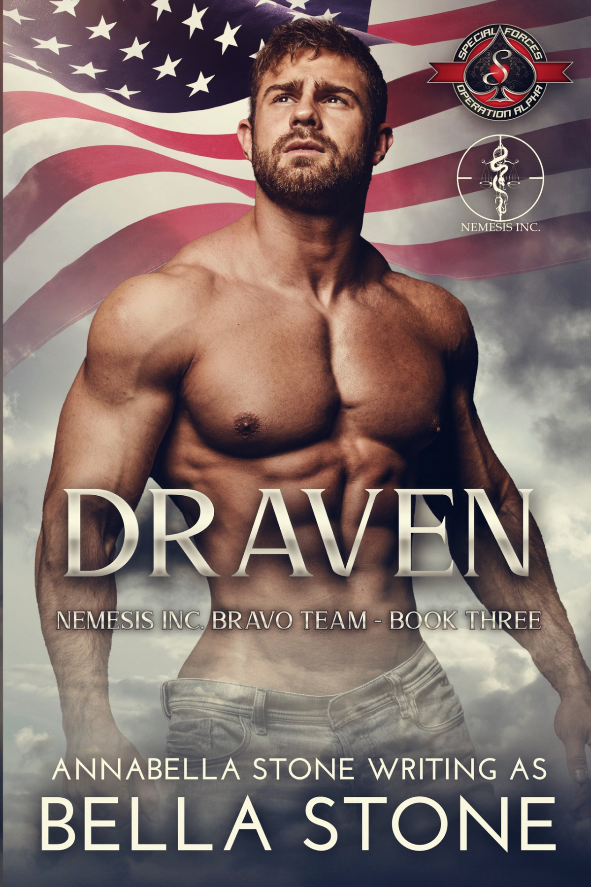 Draven Special Forces Operaton Alpha Nemesis Inc Bravo Team Book 3 Bella Stone Operation Alpha Annabelle Stone