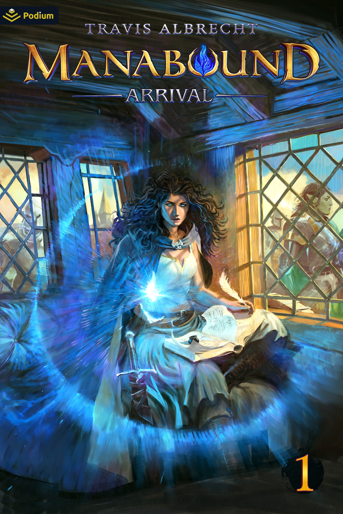 Arrival An Isekai Litrpg Manabound Book 1 Travis Albrecht