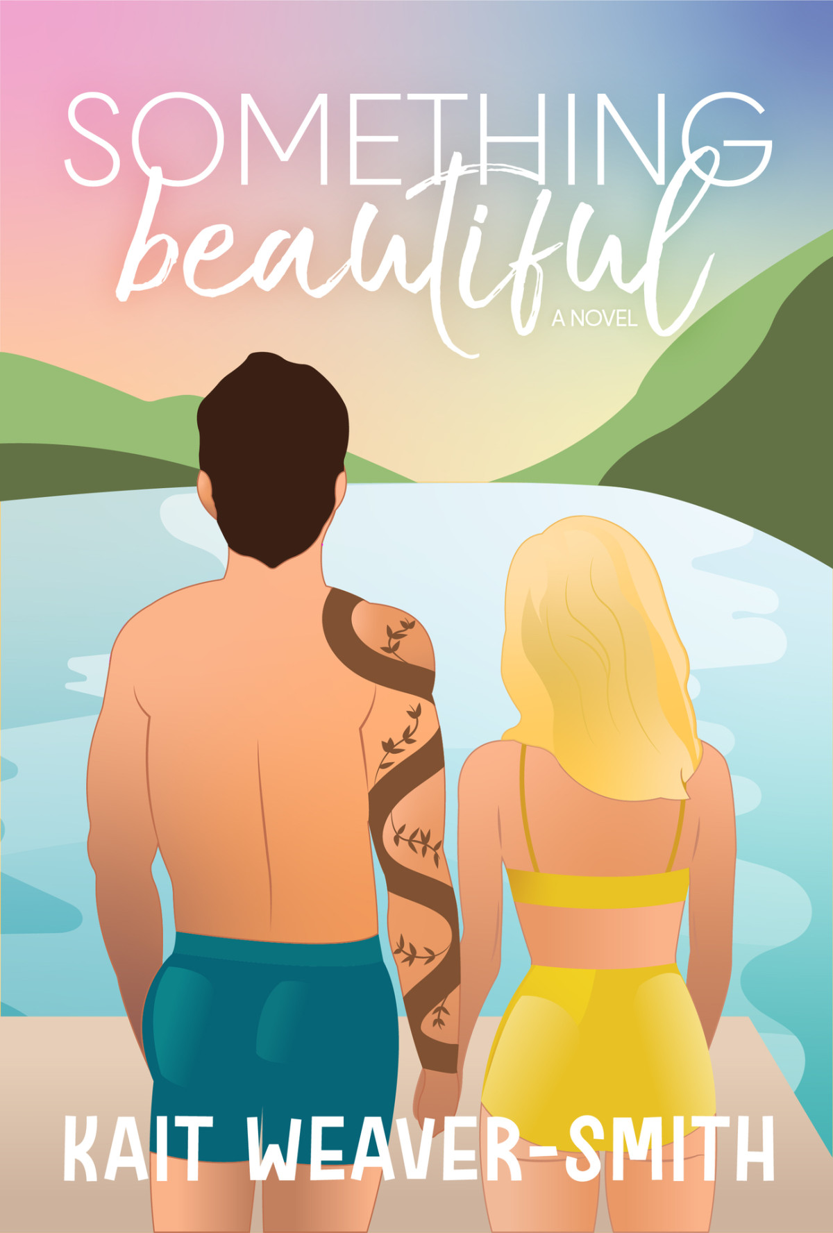 Something Beautiful A Small Town Loveafterloss Romance Kait Weaversmith
