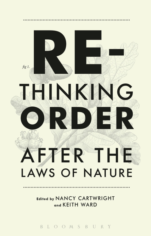 Rethinking Order After The Laws Of Nature 1st Edition Nancy Cartwright